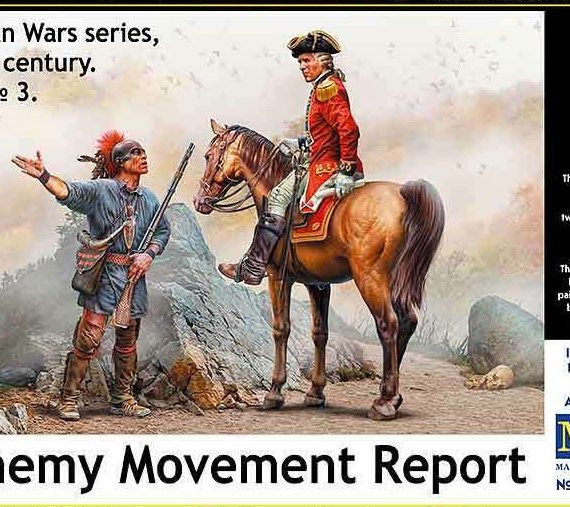 Enemy Movement Report.  Indian Wars Series, XVIII Century. Kit No.3